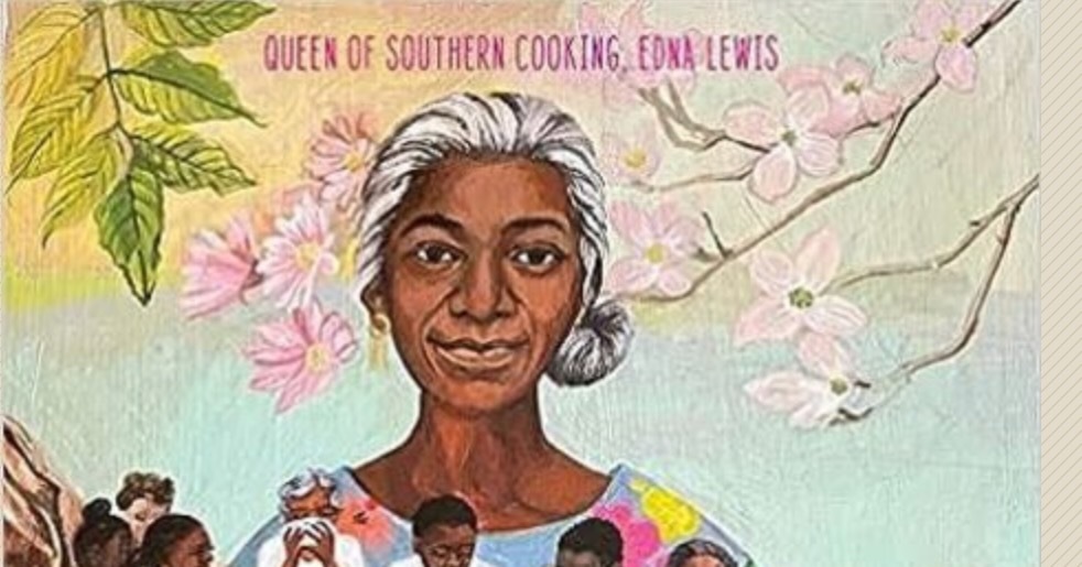 Book: Chef Edna: Queen of Southern Cooking, Edna Lewis