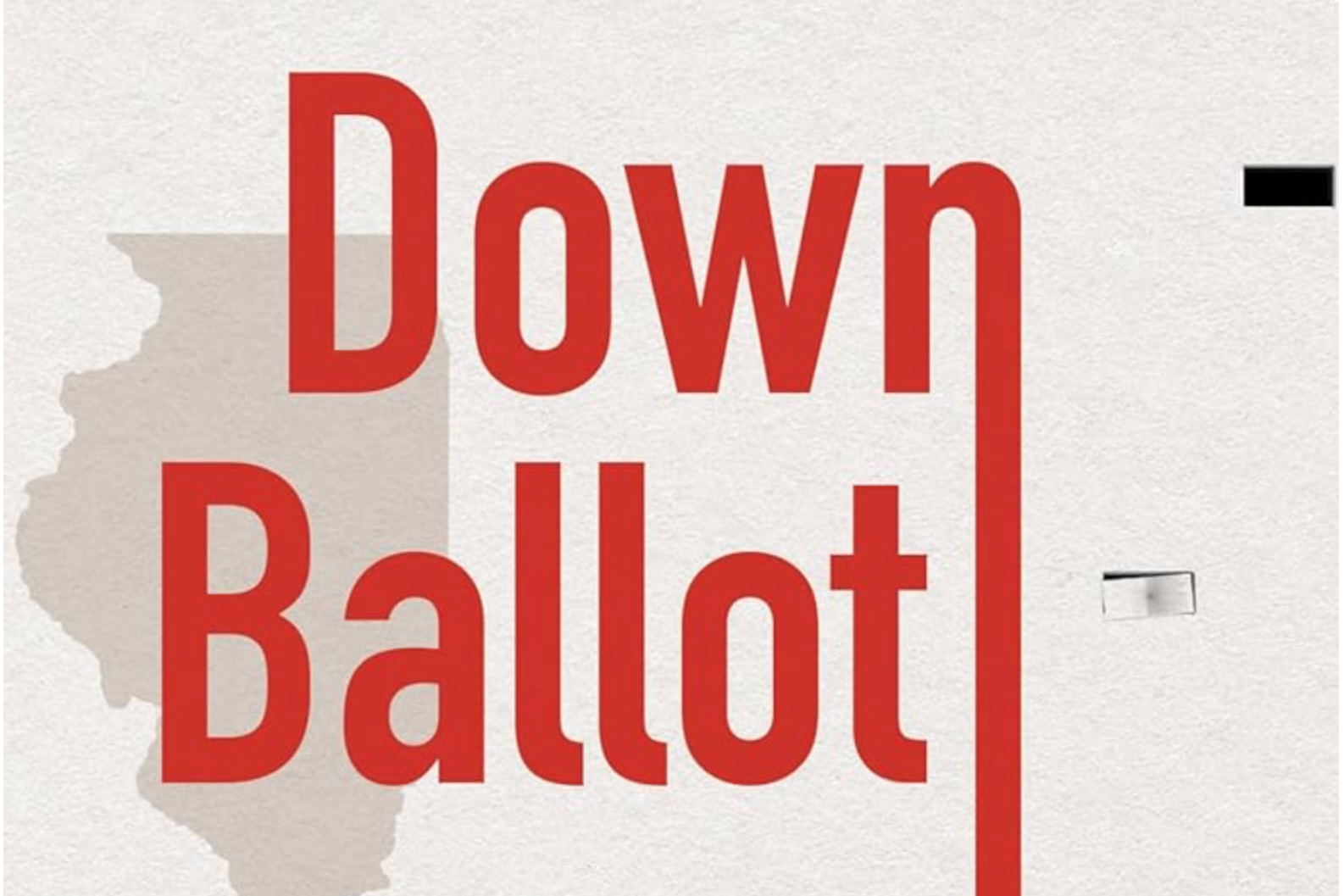 Down Ballot: How a Local Campaign Became a National Referendum on Abortion