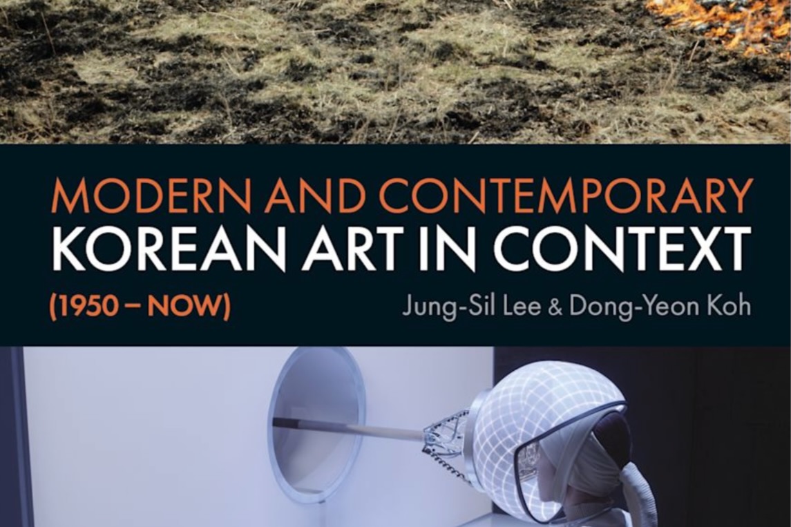 Jung-sil Lee’s book “Modern and Contemporary Korean Art in Context (1950 - Now).” 