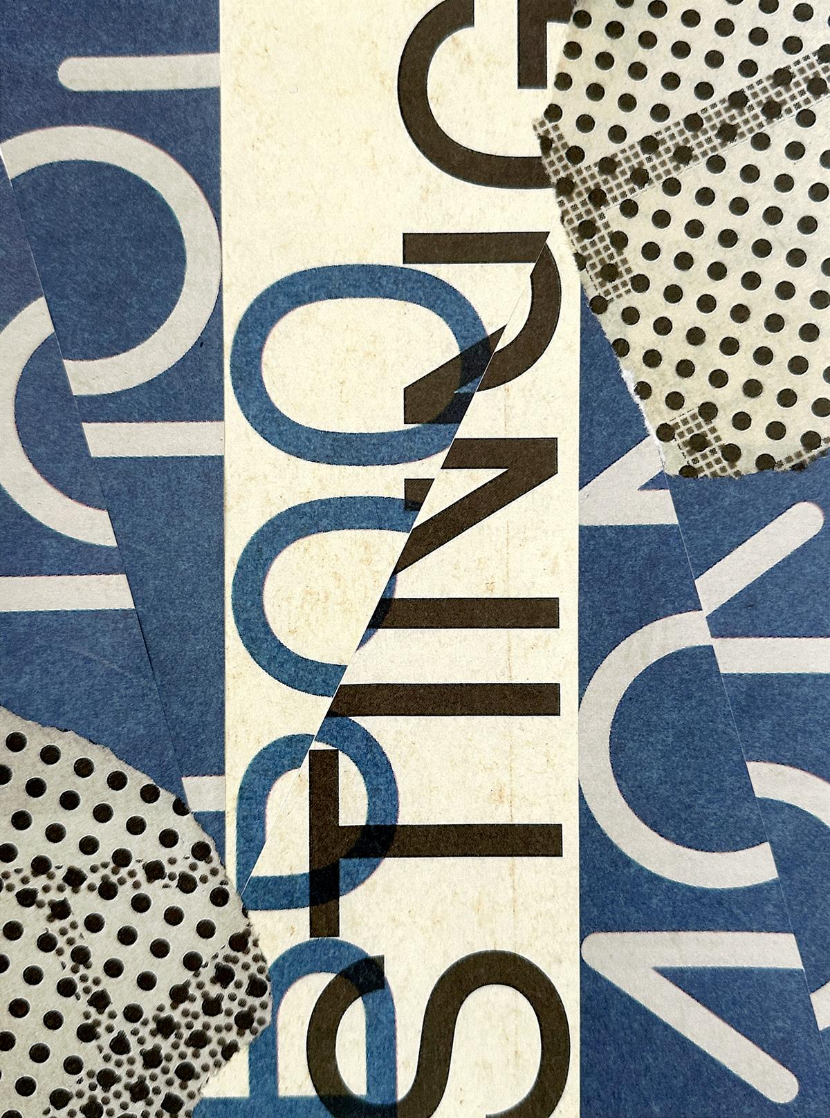 Collage created for a typography exercise by Marley Carolan
