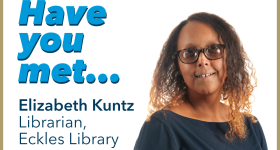 Have you met...Elizabeth Kuntz