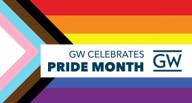 rainbow flag graphic with text GW Celebrates Pride Month